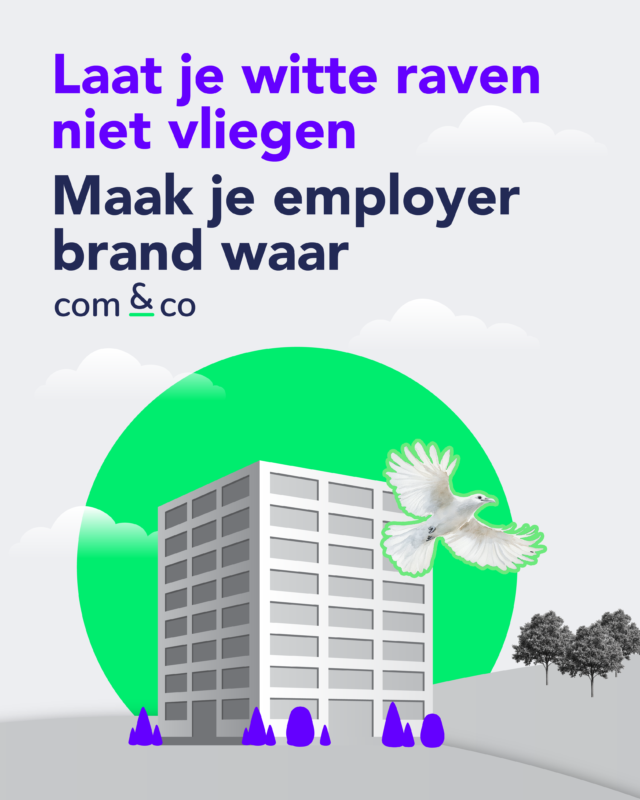 Maak je employer brand waar